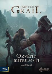 Tainted Grail: Ozvěny minulosti