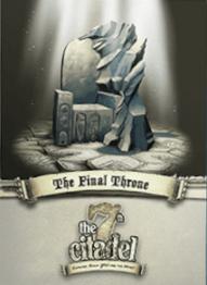 7th Citadel: The final throne