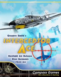 Interceptor Ace: Daylight Air Defense Over Germany, 1943-44 - obrázek