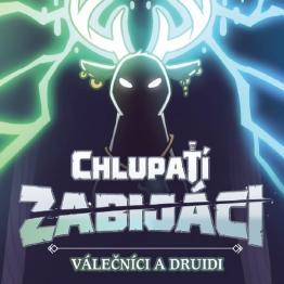 Chlupatí zabijáci: Válečníci a druidi - obrázek