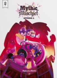 Mythic Mischief: Appendix A - obrázek