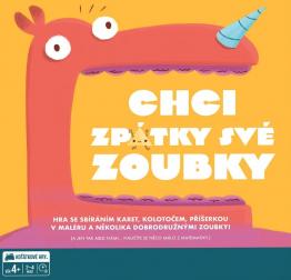 Chci zpátky své zoubky (1x HRANÉ jako nová)