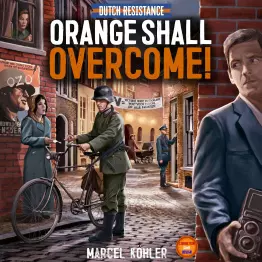 Dutch Resistance: Orange Shall Overcome! - obrázek