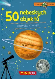 Expedice příroda: 50 nebeských objektů - obrázek