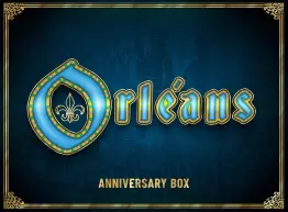 Orléans: Anniversary Box