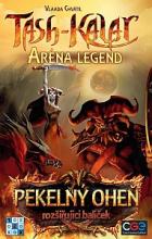 Tash-Kalar: Aréna legend – Pekelný oheň - obrázek