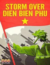 Storm Over Dien Bien Phu - obrázek