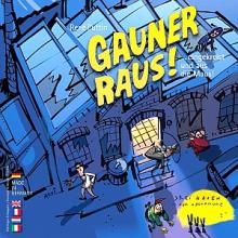 Gauner Raus! - obrázek