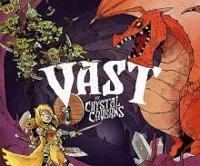 Vast: The Crystal Caverns - obrázek