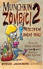 Munchkin Zombíci 2: Nebezpečně ruční práce - obrázek