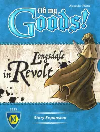 Oh My Goods!: Longsdale in Revolt - obrázek