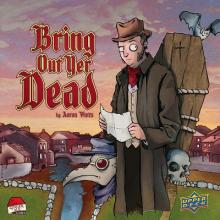 Bring Out Yer Dead - obrázek