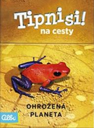 Tipni si! Na cesty - Ohrožená planeta - obrázek